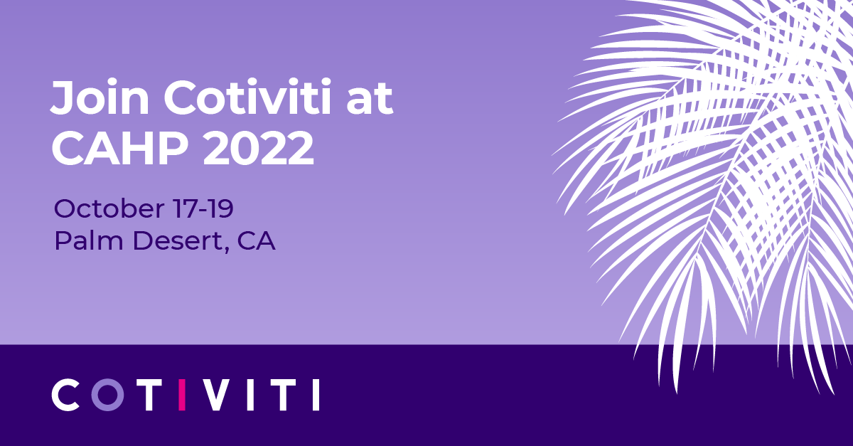 Join Cotiviti at the CAHP 2022 Annual Conference